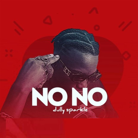 NO NO | Boomplay Music