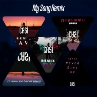 My Song Remix (Remix)