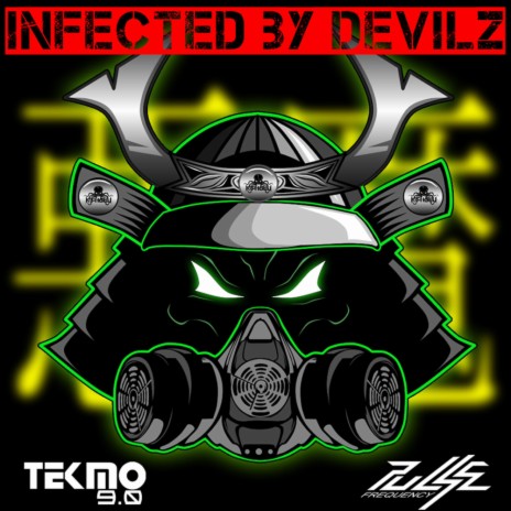 Infected by Devilz ft. Pulse Frequency | Boomplay Music