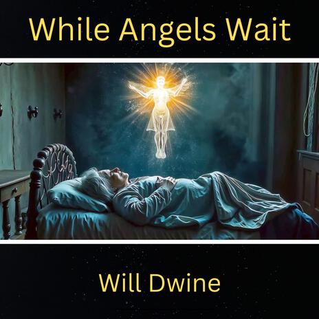 While Angels Wait | Boomplay Music