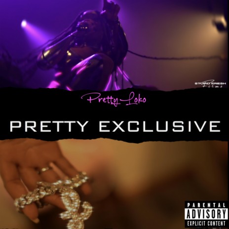 Pretty Exclusive | Boomplay Music