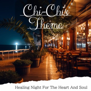 Healing Night For The Heart And Soul