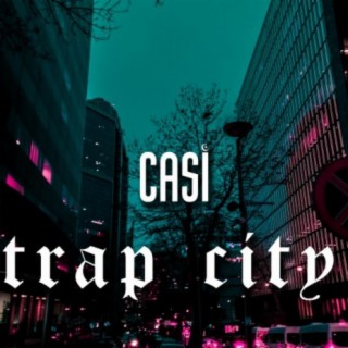 Trap City