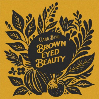 Brown Eyed Beauty lyrics | Boomplay Music