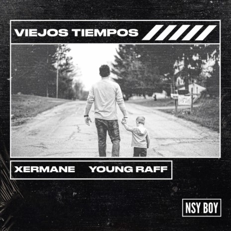 Viejos Tiempos ft. Young Raff | Boomplay Music