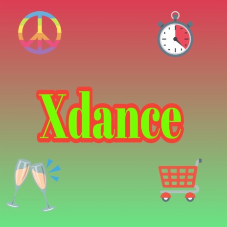 Xdance | Boomplay Music