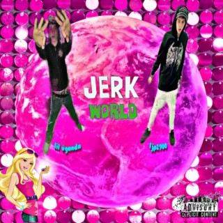 JerkWorld