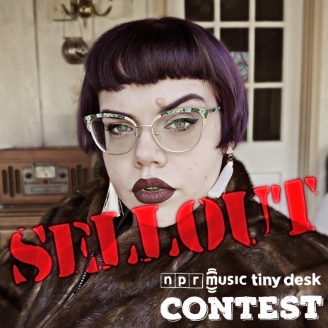 Sellout (2022 Tiny Desk Contest Version) | Boomplay Music