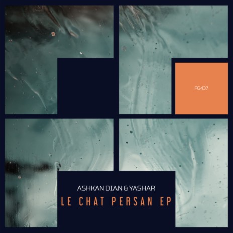 Le Chat Persan (Original Mix) ft. Yashar | Boomplay Music