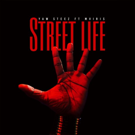 StreetLife ft. Mviris | Boomplay Music