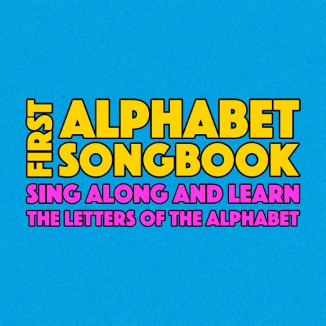 First Alphabet Songbook | Boomplay Music
