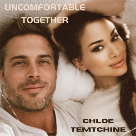 Uncomfortable Together | Boomplay Music