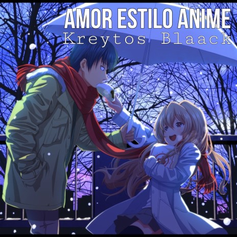 Amor Estilo Anime (2023 Versión remasterizada) | Boomplay Music