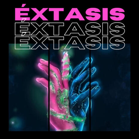 Éxtasis | Boomplay Music