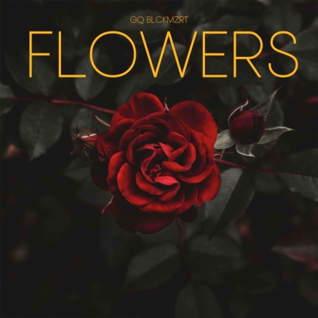 Flowers | Boomplay Music