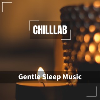 Gentle Sleep Music