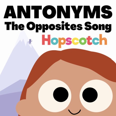 Antonyms (The Opposites Song) | Boomplay Music