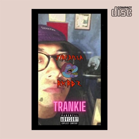 Trankie | Boomplay Music
