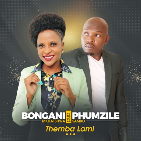 Themba Lami ft. Phumzile Sambo | Boomplay Music