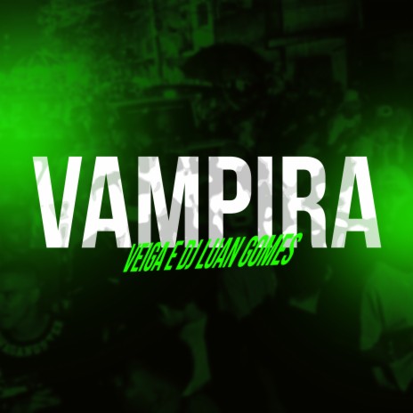 Vampira | Boomplay Music