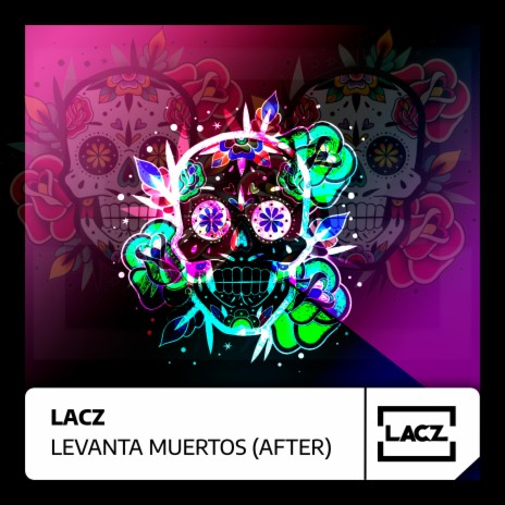 Levanta Muertos (After tech) (Radio Edit)