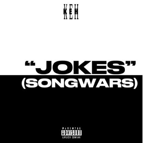 Jokes (Songwars) | Boomplay Music