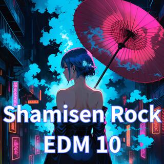 Japanese style Shamisen Rock Original EDM 10