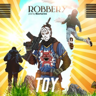 Robbery lyrics | Boomplay Music