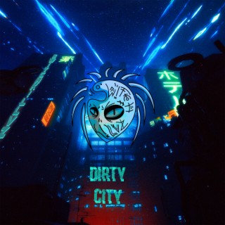 Dirty City