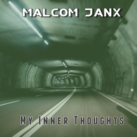 My Inner Thoughts | Boomplay Music