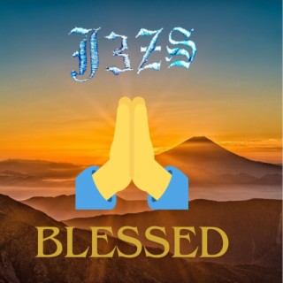 Blessed lyrics | Boomplay Music