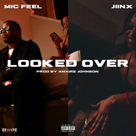 Looked Over ft. Jiinx | Boomplay Music