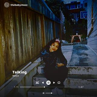 Talking lyrics | Boomplay Music