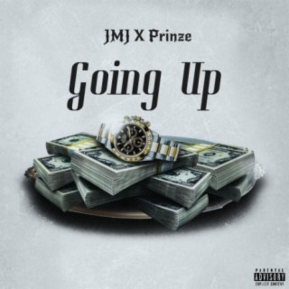 Going Up (feat. Prinze)