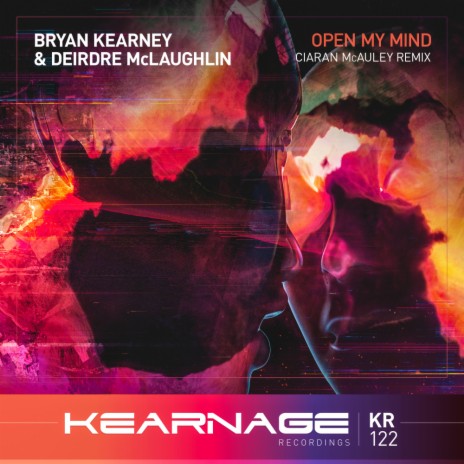 Open My Mind (Ciaran McAuley Remix) ft. Deirdre McLaughlin
