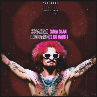 Suga sean (Suga show anthem)