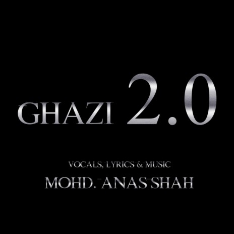 Ghazi 2.0 (Version 2) | Boomplay Music
