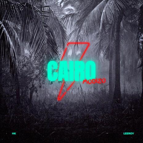 Cairo ft. 10kleeroy & MHK