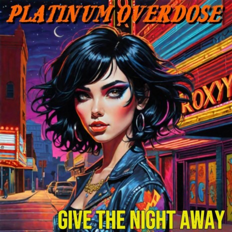 Give The Night Away | Boomplay Music