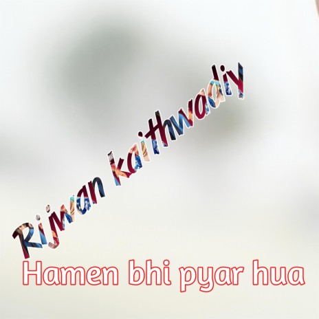 Hamen bhi pyar hua | Boomplay Music