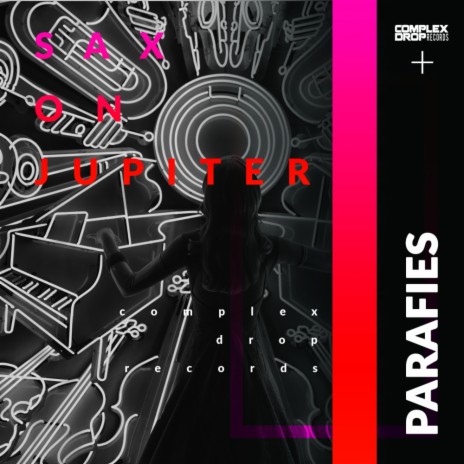 Sax on Jupiter (Original Mix) ft. Parafies | Boomplay Music