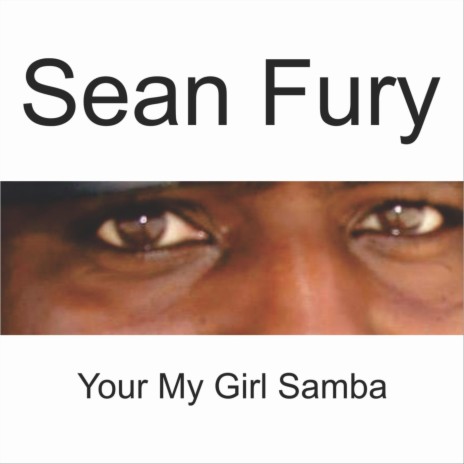 Your My Girl Samba | Boomplay Music