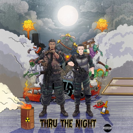 THRU THE NIGHT ft. Ezzyo | Boomplay Music