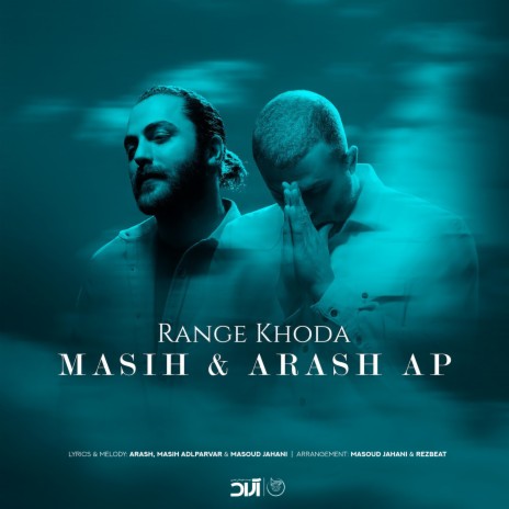 Range Khoda ft. Arash Ap | Boomplay Music