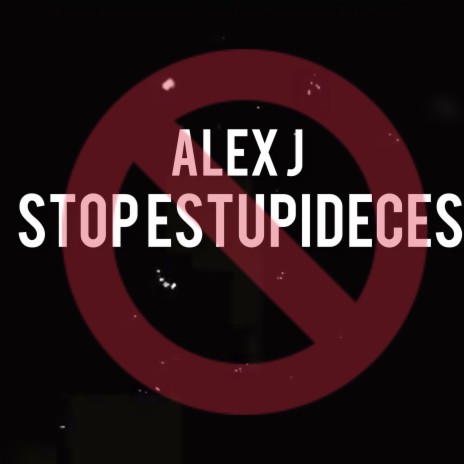 STOP ESTUPIDECES | Boomplay Music