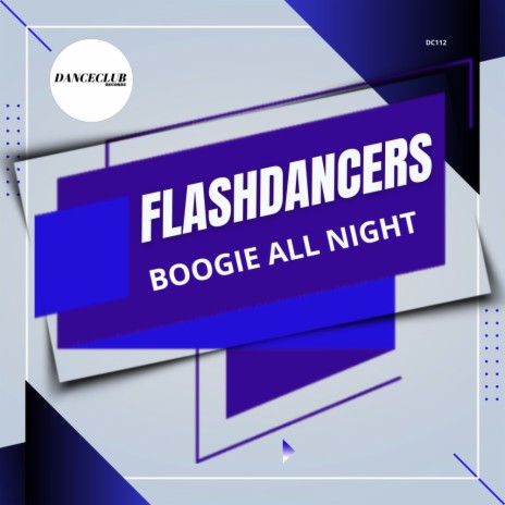 Boogie All Night (Extended Mix) | Boomplay Music