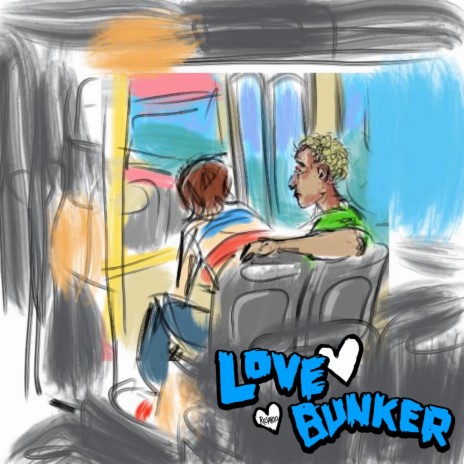 Love Bunker | Boomplay Music