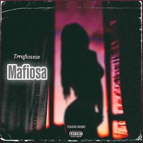 Mafiosa | Boomplay Music