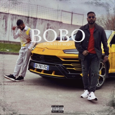 BOBO ft. MOJO | Boomplay Music