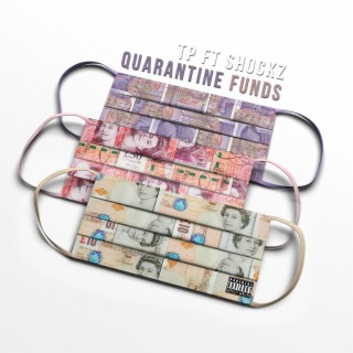 Quarantine Funds